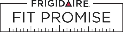 Frigidaire® Fit Promise Frigidaire® Fit Promise