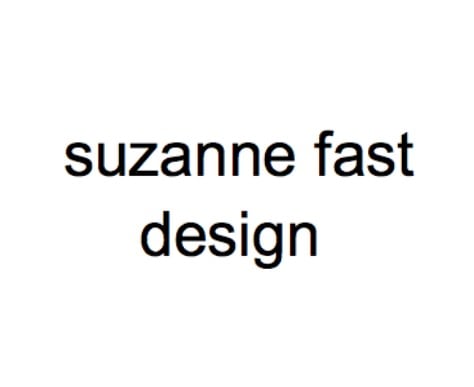 Suzanne Fast @Suzanne Fast Design